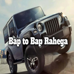Baap To Baap Rahega