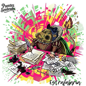 Estrafalaria (de mi ultima canción)