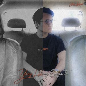 Yang Hilang Berganti