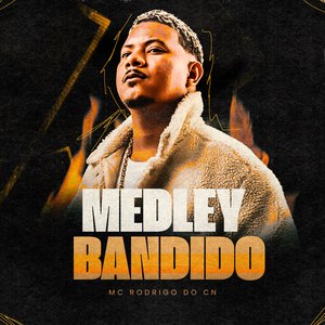 Medley Bandido