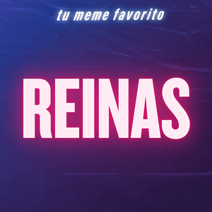 Reinas