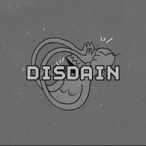 Disdain（prod.by Untypical Context)