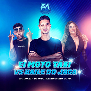 Ei Moto Táxi Vs Baile Do Jaca
