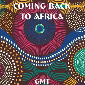 Coming Back To Africa