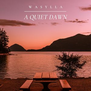 A Quiet Dawn