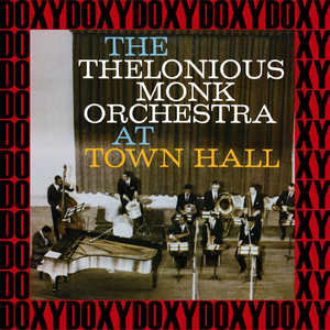 Thelonious (Complete Version, Recorded Live at Town Hall, New York, February 28, 1959)