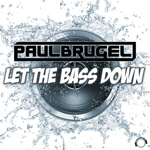 Let The Bass Down (Extended Mix)