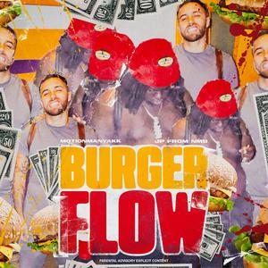 BURGER FLOW (feat. Lucrative Youth)