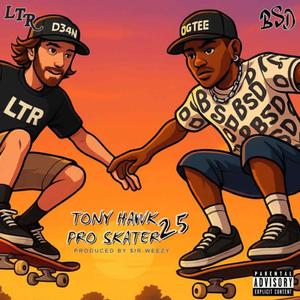 TONY HAWK PRO SKATER 25 (feat. D34N)