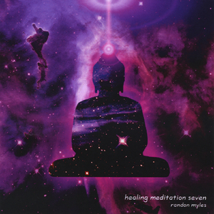 Healing Meditation Seven