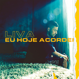 Eu Hoje Acordei