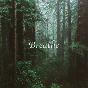 Breathe