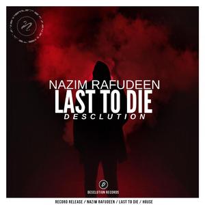 Last To Die