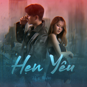 Hẹn Yêu (feat. KayTee)