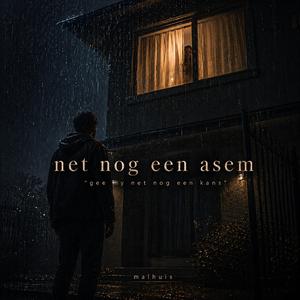 Net Nog Een Asem