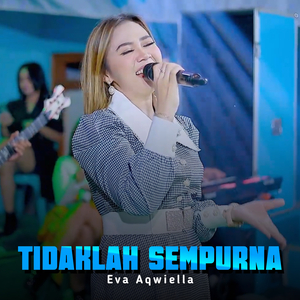 Tidaklah Sempurna (Live)