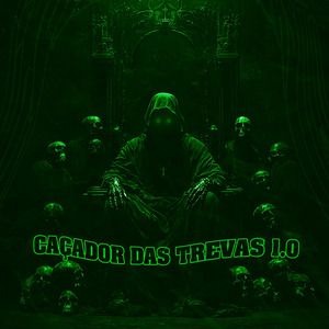 CAÇADOR DAS TREVAS 1.0 (slowed)