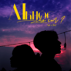 AI KHÓC CHO EM ? (feat. MinT) [Instrumental]