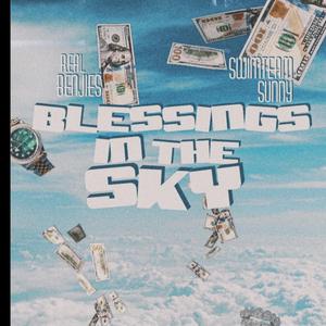 Blessings In The Sky (feat. RealBenjies)