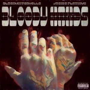 Bloody Hands (feat. blackwinterwells)