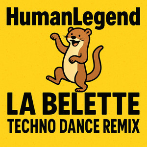 La belette (Techno Dance Remix)