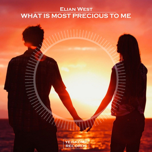 What Is Most Precious To Me (Original Mix)