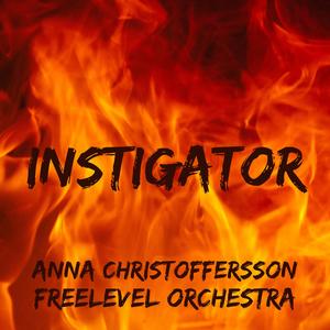 INSTIGATOR (feat. Anna Christoffersson)