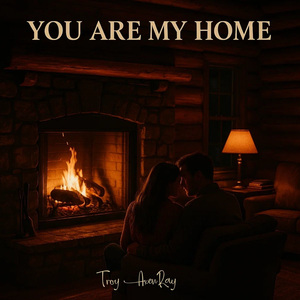 You Are My Home