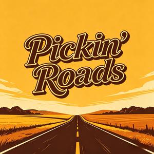Pickin’ Roads