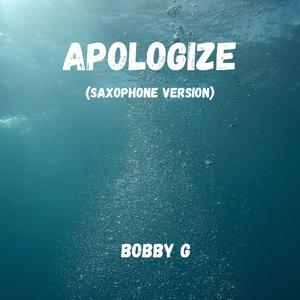 Apologize (Saxophone Version)
