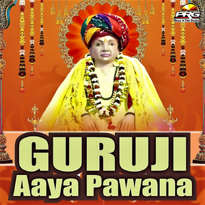 Guruji Aaya Pawana