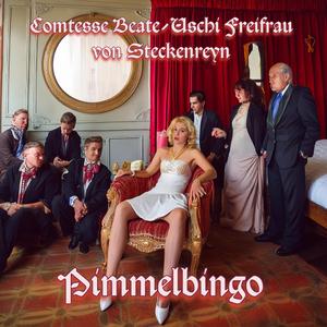 Pimmelbingo (Comtesse Beate-Uschi Freifrau von Steckenreyn Fassung)