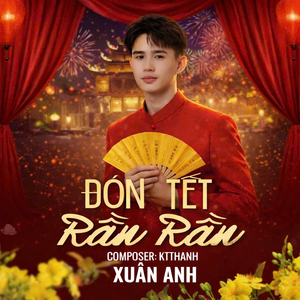 Đón Tết Rần Rần