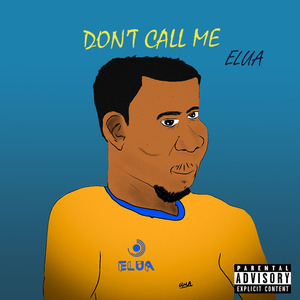 Don’t Call Me