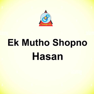 Ek Mutho Shopno