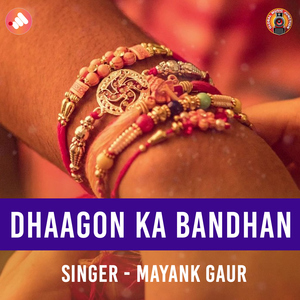 Dhaagon Ka Bandhan