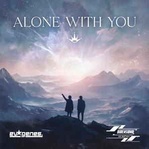 Alone With You