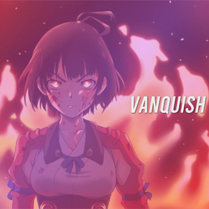 VANQUISH