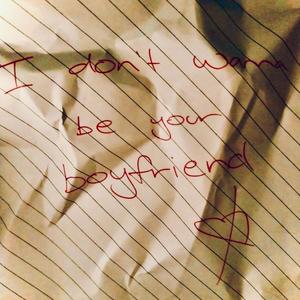 I don't wanna be your boyfriend (feat. Styf)