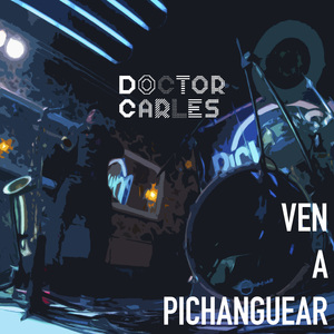 Ven a Pichanguear
