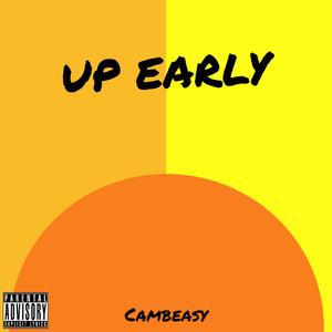 Up Early