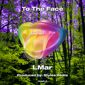 To The Face