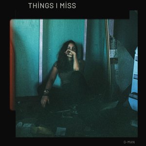 Things I Miss