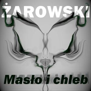 Masło i chleb