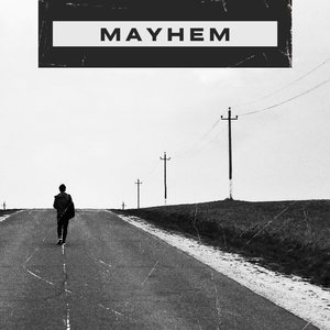 Mayhem