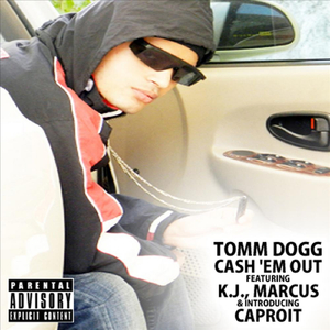 Cash 'em Out (feat. K.J., Marcus & Caproit)