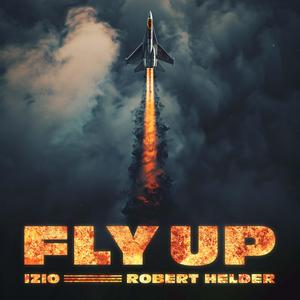 FLY UP (feat. Robert Helder)