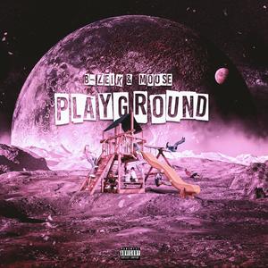 Playground (feat. Moose)