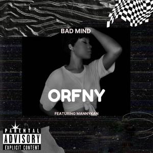 Bad Mind (feat. Mannykan)