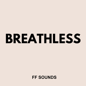 BREATHLESS